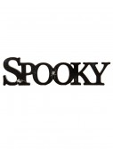 Black Spooky Cutout Sign, halloween costume (Black Spooky Cutout Sign)